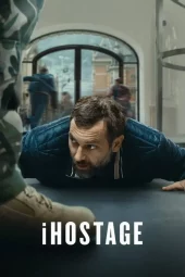 iHostage (2025) Streaming