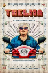 Thelma (2024) Streaming