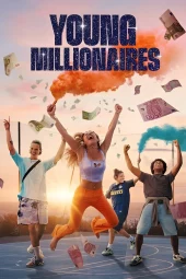 Young Millionaires 1 [8/8] ITA Streaming
